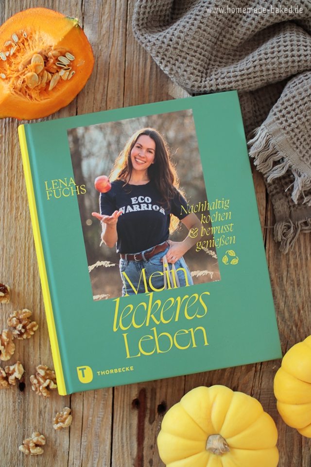 kochbuch "mein leckeres leben" von lena fuchs